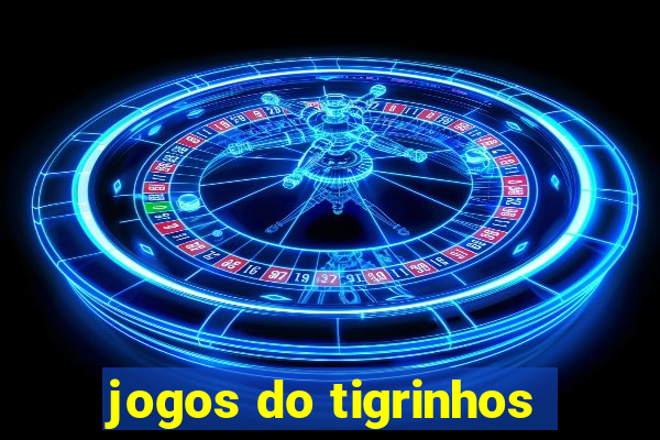 jogos do tigrinhos